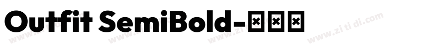 Outfit SemiBold字体转换
